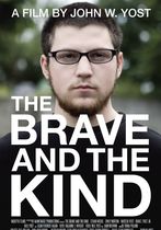 The Brave and the Kind