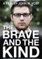 Film The Brave and the Kind