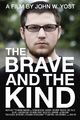 Film - The Brave and the Kind