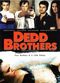 Film The Dedd Brothers