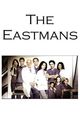 Film - The Eastmans