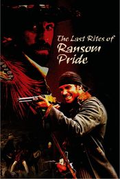 Poster The Last Rites of Ransom Pride
