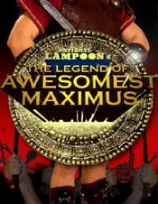 Poster The Legend of Awesomest Maximus