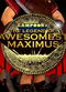 Film The Legend of Awesomest Maximus