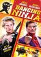 Film The Legend of the Dancing Ninja