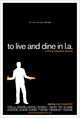 Film - To Live and Dine in L.A.