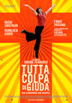 Film - Tutta colpa di Giuda