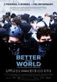 Film - Better This World