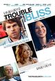 Film - The Trouble with Bliss