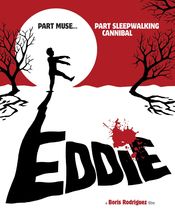 Poster Eddie: The Sleepwalking Cannibal