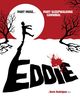 Film - Eddie: The Sleepwalking Cannibal