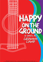 Happy on the Ground: A Week at Grammy Camp®
