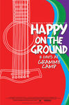 Happy on the Ground: A Week at Grammy Camp®