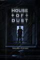 Film - House of Dust