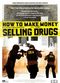 Film How to Make Money Selling Drugs