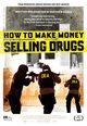 Film - How to Make Money Selling Drugs