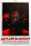 Asylum Blackout (I)