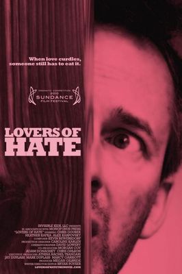 Lovers of Hate poster