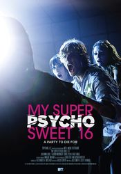 Poster My Super Psycho Sweet 16