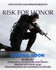 Film - Risk for Honor
