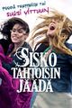 Film - Sisko tahtoisin jäädä