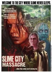 Poster Slime City Massacre
