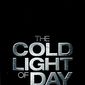 Poster 9 The Cold Light of Day
