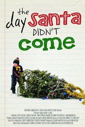 Poster The Day Santa Didn't Come