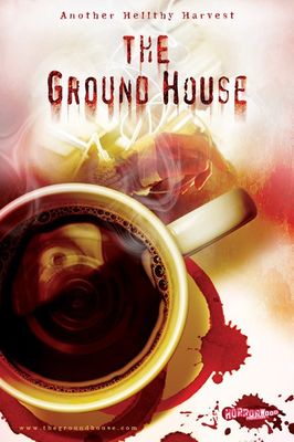 The Ground House poster