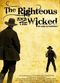 Film The Righteous and the Wicked