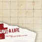 Poster 3 To Save a Life