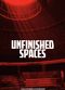 Film Unfinished Spaces