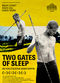 Film Two Gates of Sleep