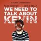 Poster 13 We Need to Talk About Kevin