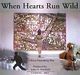Film - When Hearts Run Wild