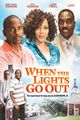 Film - When the Lights Go Out