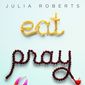 Poster 7 Eat Pray Love