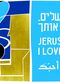 Film Jerusalem, I Love You