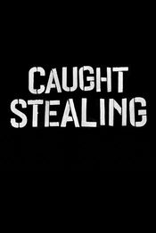 Poster Caught Stealing
