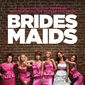 Poster 11 Bridesmaids