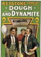 Film Dough and Dynamite