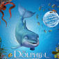 Poster 1 The Dolphin: Story of a Dreamer