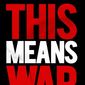 Poster 6 This Means War