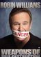 Film Robin Williams: Weapons of Self Destruction