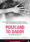 Film Postcard to Daddy