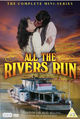 Film - All the Rivers Run