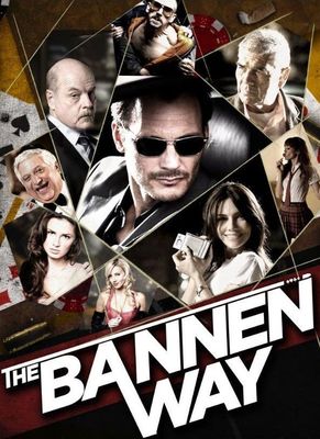 The Bannen Way poster