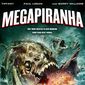 Poster 1 Mega Piranha