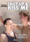 Film Shut Up and Kiss Me