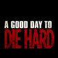 Poster 8 A Good Day to Die Hard
